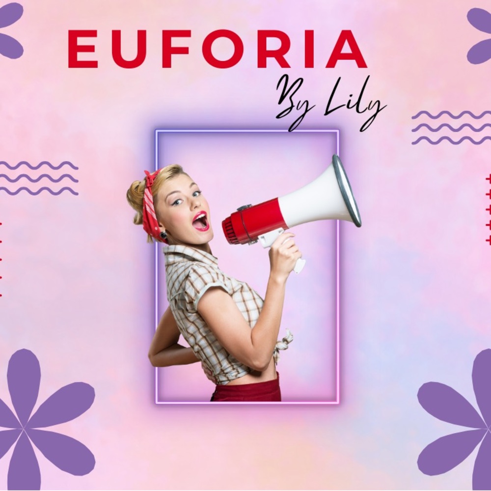 Euforia By Lily